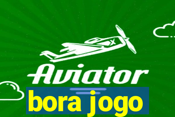 bora jogo